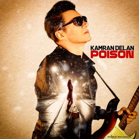 Kamran Delan – Poison